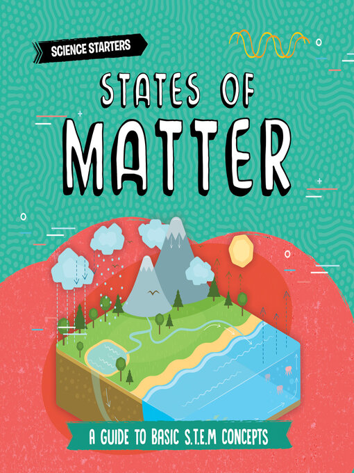 Title details for States of Matter by Nancy Dickmann - Available